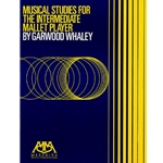 Musical Studies for Intermediate Mallet
