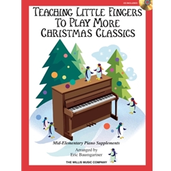Teaching Little Fingers to Play More Christmas Classics
