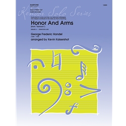 Honor And Arms - Baritone TC and BC (from 'Samson')